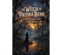 The Witch of Patoka Bend (Patoka River Series)