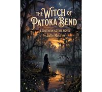 The Witch of Patoka Bend (Patoka River Series)