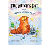 The Witch’s Cat and The Trouble With Tidying Up