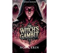 The Witch's Gambit: 1 (Crimson Grimoire)