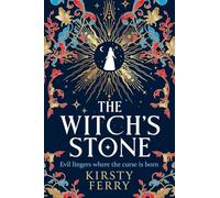 The Witch’s Stone: A BRAND NEW gripping story of a crumbling chapel, dark secrets and haunting echoes for 2026