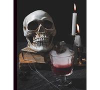The Witch’s Table: A Gothic Halloween Notebook for Shadow & Spellwork: Lined Journal with Skull, Candles & Smoky Chalice | Dark Academia Vibes