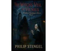 The Witch’s Veil of Vilnius