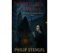 The Witch’s Veil of Vilnius