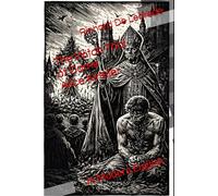 The Witch Trial of Dame Alice Kyteler: In Modern English