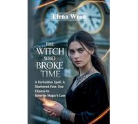 The Witch Who Broke Time