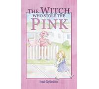 The Witch Who Stole The Pink