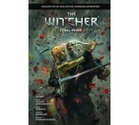 THE WITCHER DE ANDRZEJ SAPKOWSKI: EL ÚLTIMO DESEO 2. EL MAL MENOR