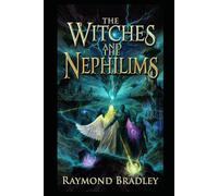 The witches and the Nephilims: The war must take place and end