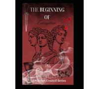 The Witches Council Series: Beginning Of Corruption (Pretty & Dead)