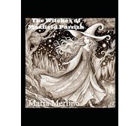 The Witches of Maxfield Parrish: An Adult Coloring Book of Mystical Witches in the Spirit of Maxfield Parrish