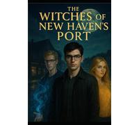 The Witches of New Haven's Port