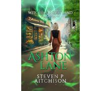 The Witches of Scotland Romance Series: Ashton Lane: 3