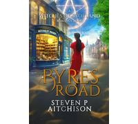 The Witches of Scotland Romance Series: Byres Road: 1