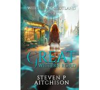 The Witches of Scotland Romance Series: Great Western Road