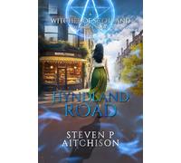 The Witches of Scotland Romance Series: Hyndland Road: 4 (The Gathering of the Seven)