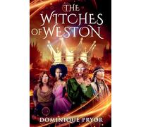 The Witches of Weston: 2 (The Royal Witches of Weston)