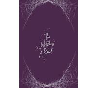 The Witches' Road: An enchanting blank notebook for witches, pagans, and magic seekers, perfect for recording spells, rituals, herbal lore, and such: ... Note-Taking, Etc | 100 Pages | 6"x9"