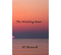 The Witching Hour