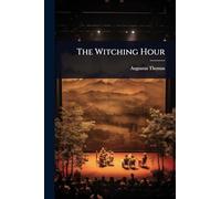 The Witching Hour