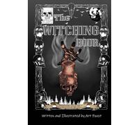 The Witching Hour: Book1 of The Nocturnal Journals