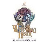 The Witching Hour: Zodiac Signs - A coloring and storybook for teens and adults: white, 26 pages, 8.5x11 in., paperback, promotes stress relief, relaxation, and mindfulness; by The Robin