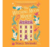 The Witching Moon Manor: 2 (Spellbound Sisters, 2)