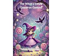 The Witch's Candy Cauldron Contest (Halloween)