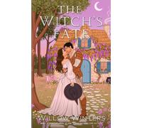 The Witch's Fate: Artist Rendition (Lunaterra Chronicles)