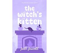 The Witch's Kitten: Moonstone Academy Book 1