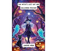 The Witch's Lost Hat and Halloween Mischief