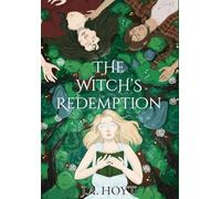 The Witch's Redemption: 3 (White Bluffs)