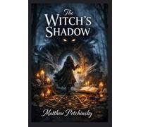 The Witch's Shadow