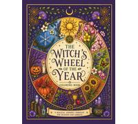 The Witch's Wheel of the Year Coloring Book: Seasonal Magic for Modern Witches