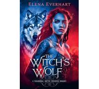 The Witch's Wolf: A Paranormal Shifter Crossover Romance: 1