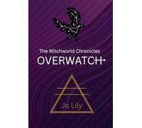 The Witchworld Chronicles: Overwatch