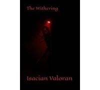 The Withering (The Age of Ascension IV)