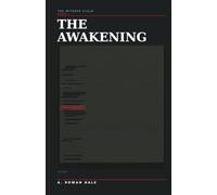 The Witness Cycle: The Awakening: 1