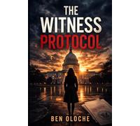 The Witness Protocol: The Mara Voss series (book 2)