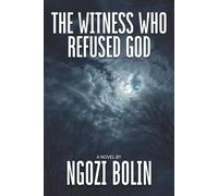 The Witness Who Refused God