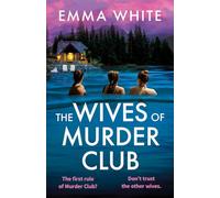 The Wives of Murder Club: An absolutely gripping psychological thriller perfect for SUMMER 2026!