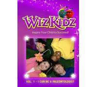 The Wiz Kidz - I Can Be A Paleontologist