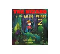 The Wizard And The Little Prince 2!! (ebook)