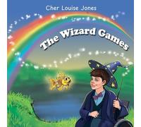 The Wizard Games: A Picture Book About Self-Esteem, Resilience, and Individuality