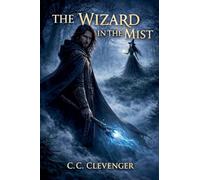 The Wizard In The Mist