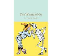 The Wizard Of Oz: Frank L. Baum: 184 (Macmillan Collector's Library)