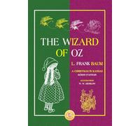 The Wizard of Oz: Holiday Edition with A Christmas in Kansas