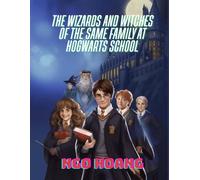 The Wizards and Witches of The Same Family at Hogwarts School (Immediate Problems for Witches and Wizards at Hogwarts School)