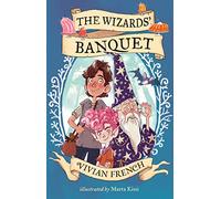 The Wizards' Banquet: Vivian French