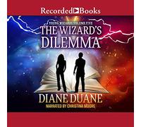 The Wizard's Dilemma (The Young Wizards)